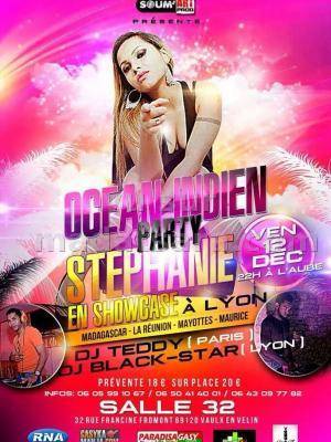 Ocean Indien party avec Stephanie en Showcase à Lyon salle 32