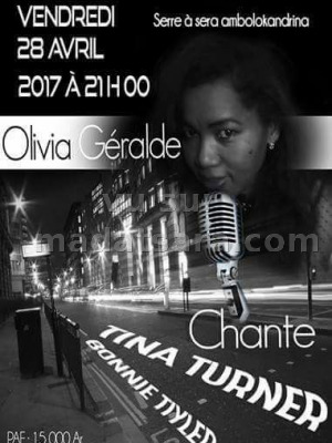 Olivia Géralde chante Tina Turner - Serre à Sera Ambalabe Ambolokandrina‍