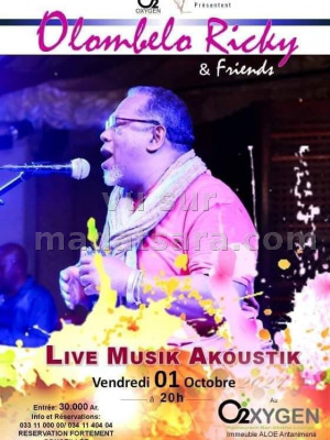 Olombelo ricky‍  & friends - Live musik akoustik - O2xygen Immeuble Aloe Antanimena