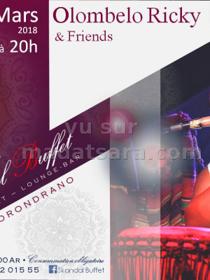 Olombelo ricky‍ & friends - Skandal Buffet Ankorondrano‍
