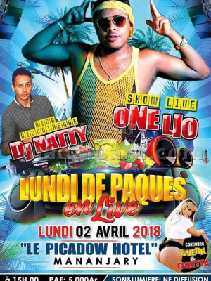 One Lio‍ & Dj Natty‍ lundi de pâques en live - Picadow Mananjary‍