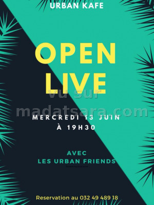 Open live - Urban Café Antsahabe‍