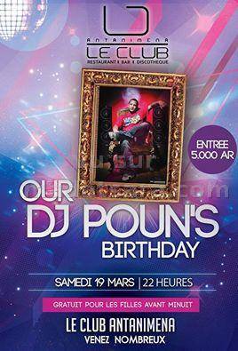 Our Dj Poun's Birthday au Club Antanimena