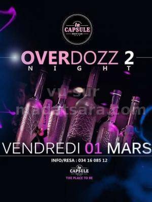 Overdozz night 2 La Capsule