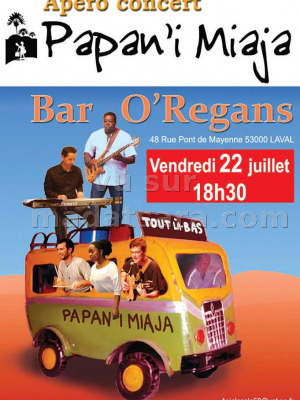 Papan'i Miaja - Bar O'Regans - Laval