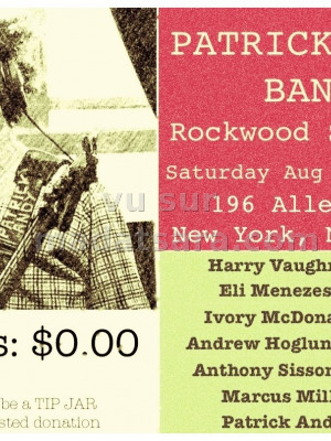 Patrick Andy Band - Rockwood Stage 1 - New York