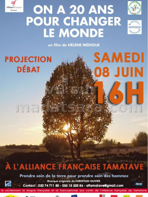 Projection débat - On a 20 ans pour changer le monde - AF - Alliance Française Toamasina‍