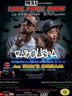 Raboussa‍ dark party show - Rya's Andoharanofotsy‍ mega soirée d'Halloween