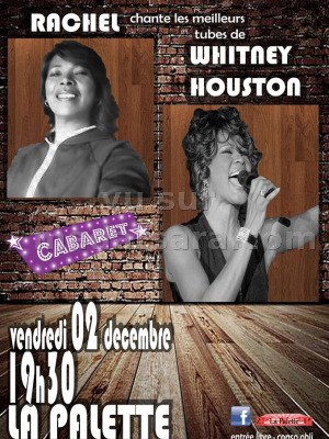 Rachel‍ chante les meilleurs tubes de Whitney Houston La Palette Antsirabe‍