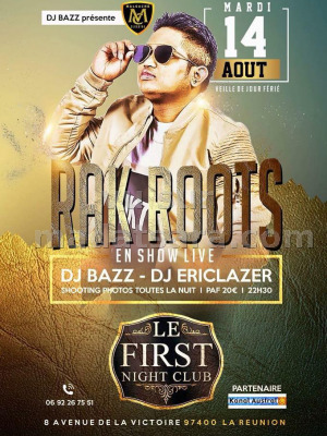 Rak Roots‍ en show case First Night Club Saint-Denis‍