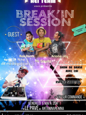 Rak Roots,Mr Sayda, Arione Joy - Break'in Session - Le Pavé Antaninarenina