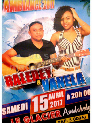 Raledey‍ & Vanela - ambiance 2017 - Le Glacier Analakely‍