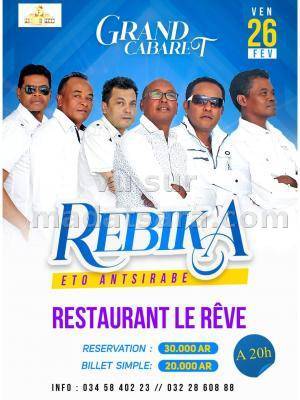 Rebika grand cabaret Le Rêve Antsirabe