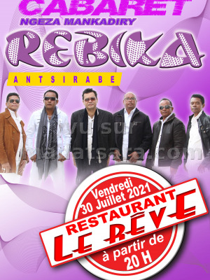 Rebika‍ - Le Rêve Antsirabe‍