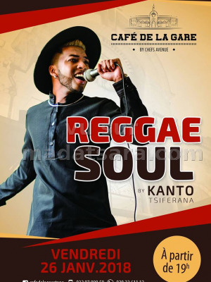Reggae Soul by Kanto Tsiferana - Café de la Gare Soarano‍