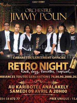 Retro night jimmy poun Karibotel & Domaine Manerinerina Analakely