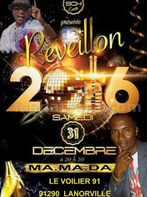 Réveillon 2016 avec Mamada‍ - Le Voilier 91 La Norville‍