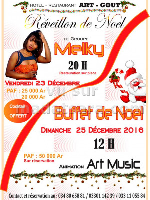 Réveillon de Noël avec Melky‍ Restaurant Hotel Art'Gout Mandrosoa Ivato‍