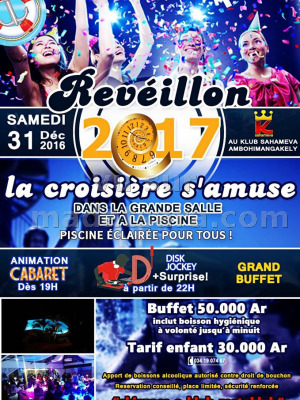 Réveillon la croisière s'amuse - Klub Sahameva Ambohimangakely‍