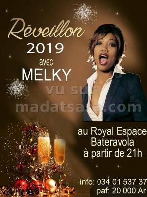 Reveillon Melky Espace Royal Bateravola Fianarantsoa