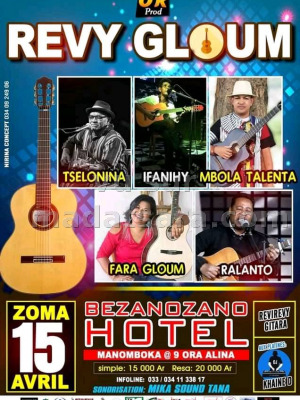 Revy gloum - Tselonina‍ Ifanihy‍ Mbola Talenta‍ Fara Gloum‍ Ralanto‍ - Bezanozano Hotel Moramanga‍