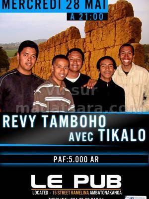 Revy Tamboho avec Tikalo au Pub Ambatonakanga