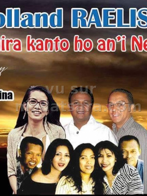 Rija ramanantoanina‍ , Mahery‍ , Fanja‍ , Faniry Raelison, Mr razafy‍ , -Ny nanahary‍ - CCESCA Antanimena‍ - Rolland Raelison "hira kanto hoan'i neny"