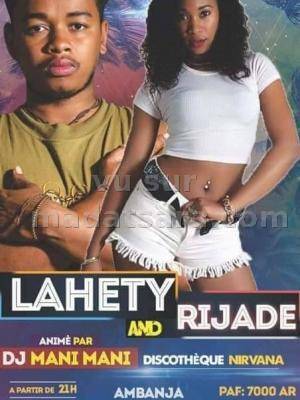 Rijade & Lahety Discothèque Nirvana - Ampanefena