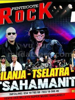 Rock Pentecôte Kiaka, Iraimbilanja, Tselatra Antsahamanitra