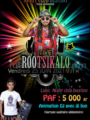 Rootsikalo‍ - Night Club Destiny Tsididy‍