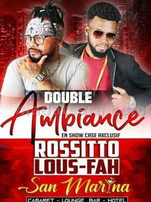 Rossito Zik & Lous'Fah - San Marina 67 Ha