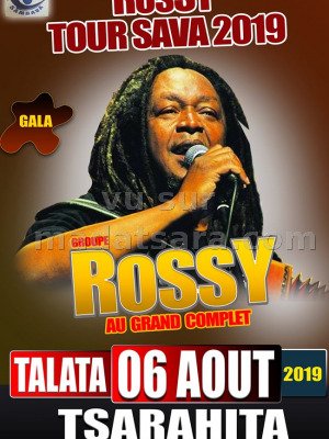 Rossy‍ - Tour Sava 2019 - Tsarahita