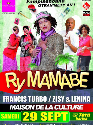 Ry Mamabe - Francis turbo‍ , Zisy sy Lenina‍ - Maison de la Culture Mahajanga‍