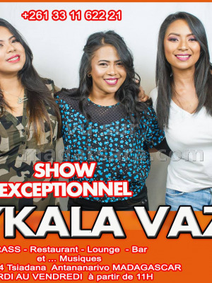 RyKala Vazo‍ - TRASS Tsiadana‍ show exceptionnel