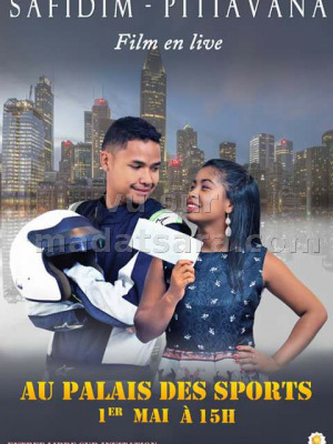 Safidim-pitiavana - film en live - Palais des Sports Mahamasina‍