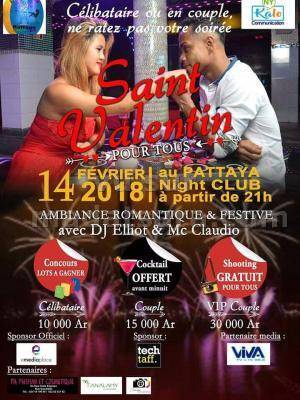 Saint Valentin pour tous Night Club Pattaya Toamasina