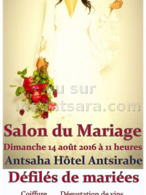 Salon du mariage - Antsaha Hôtel Antsirabe - Défilés de mariées