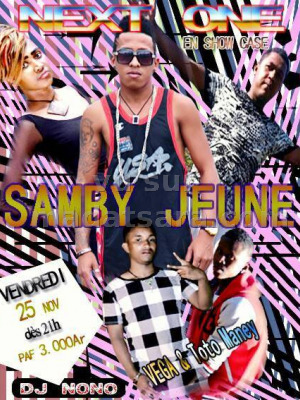 Samby Jeune‍ en showcase aju Next One Andapa‍ avec Vega‍ & Toto Maney