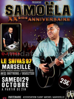 Samoela‍ XXè anniversaire - avec Dj Dina‍ - Shivas 97 Marseille‍