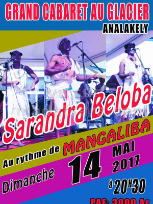 Sarandra Beloba‍ grand cabaret Le Glacier Analakely‍