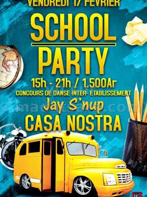 School party avec Jay S'Nup‍ au Casa Nostra‍