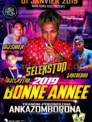Selek'Ston‍ - Bonne année 2019 - Tranom-pokonolona Ankazomborona