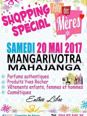 Shopping spécial fête des mères Mangarivotra Mahajanga