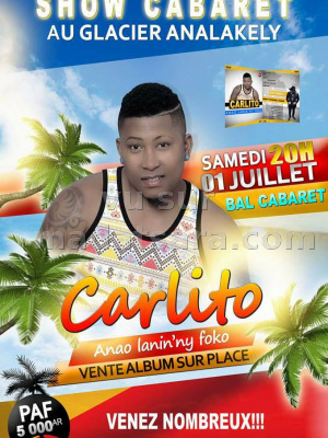 Show cabaret - Le Glacier Analakely‍ avec Carlito‍