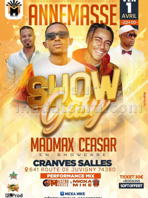 Show gasy - Ceasar‍ Madmax‍ - Salle Savmi Cranves Sales‍