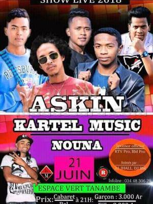Show live Askin, Kartel, Nouna Espace Vert Tanambe