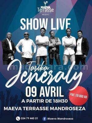 Show live Jeneraly Maeva Terrasse Mandroseza