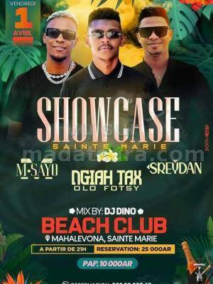 Showcase Ngiah Tax Olo Fotsy, M-Sayo, Sreydan Beach Club Sainte Marie