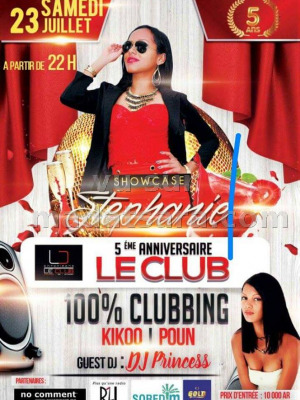 Showcase Stéphanie - 5è anniversaire Le Club Antanimena