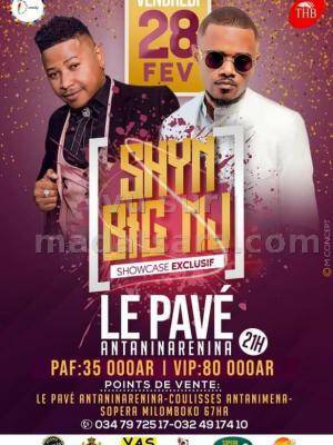 Shyn & Big MJ - Le Pave Club Antaninarenina